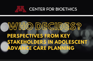 Who Decides? Perspectives from Key Stakeholders in Adolescent Advance Care Planning